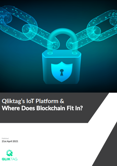 Qliktags IoT Platform & Where Does Blockchain Fit In - A White Paper